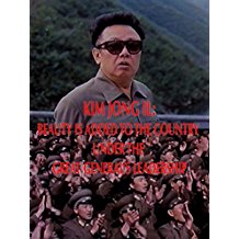 Kim Jong Il: Beauty Is Added to the Country Under the Great General's Leadership のサムネイル画像
