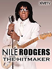 NILE RODGERS: THE HITMAKER のサムネイル画像