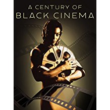 A Century Of Black Cinema のサムネイル画像