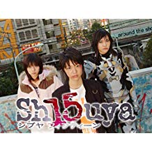 Sh15uya -シブヤフィフティーン- のサムネイル画像