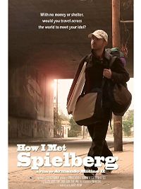 How I Met Spielberg のサムネイル画像