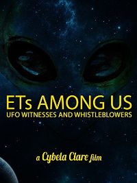 ETS AMONG US: UFO WITNESSES AND WHISTLEBLOWERS のサムネイル画像
