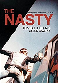 THE NASTY TERRIBLE T-KID 170: JULIUS CAVERO のサムネイル画像