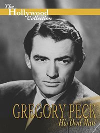 HOLLYWOOD COLLECTION: GREGORY PECK - HIS OWN MAN のサムネイル画像