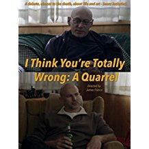 I Think You're Totally Wrong: A Quarrel のサムネイル画像