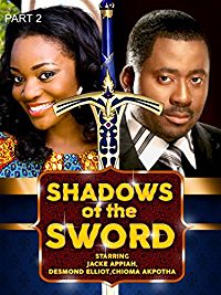 Shadows of the sword - Part 2 Nollywood African Movie のサムネイル画像