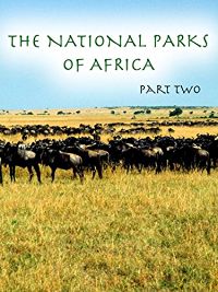 THE NATIONAL PARKS OF AFRICA - PART 2 のサムネイル画像