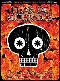 Calexico - Flor De Muertos のサムネイル画像