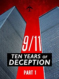 9/11: TEN YEARS OF DECEPTION: PART I のサムネイル画像