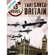 13 HOURS THAT SAVED BRITAIN のサムネイル画像