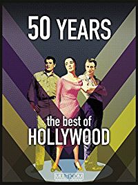 50 YEARS THE BEST OF HOLLYWOOD のサムネイル画像