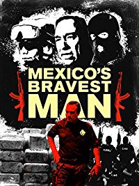 MEXICO'S BRAVEST MAN のサムネイル画像