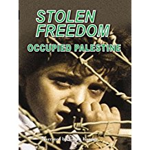 STOLEN FREEDOM: OCCUPIED PALESTINE のサムネイル画像