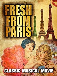 FRESH FROM PARIS: CLASSIC MUSICAL MOVIE のサムネイル画像