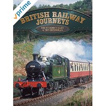 BRITISH RAILWAY JOURNEYS: THE SEVERN VALLEY & THE COTSWOLDS のサムネイル画像