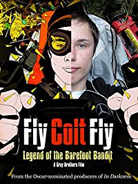 FLY COLT FLY: LEGEND OF THE BAREFOOT BANDIT のサムネイル画像