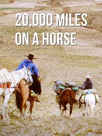 20.000 Miles on a Horse のサムネイル画像
