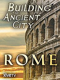 BUILDING THE ANCIENT CITY: ROME のサムネイル画像