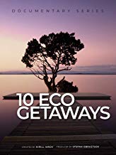 10 Eco Getaways のサムネイル画像