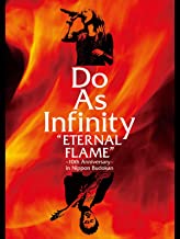 Do As Infinity ETERNAL FLAME 10th Anniversary in Nippon Budokan のサムネイル画像