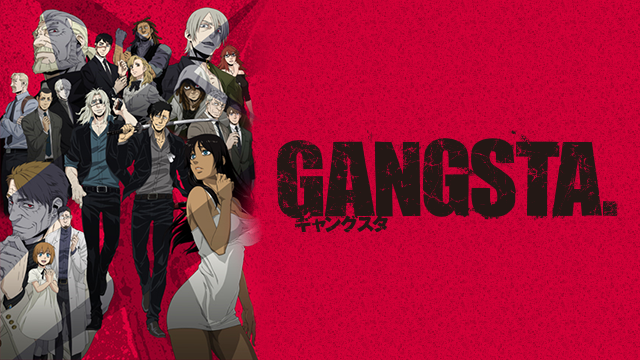 GANGSTA. のサムネイル画像