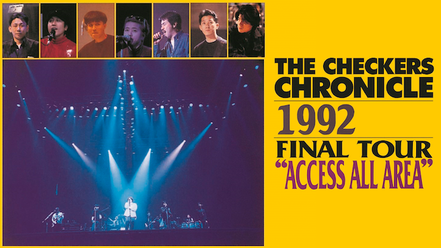 チェッカーズ 1992 FINAL TOUR “ACCESS ALL AREA” のサムネイル画像