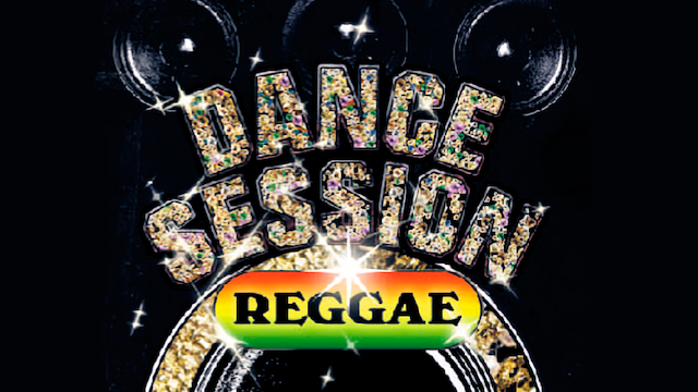 DANCE SESSION RAGGAE のサムネイル画像