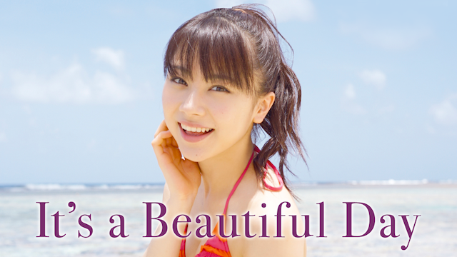 IT'S A BEAUTIFUL DAY のサムネイル画像