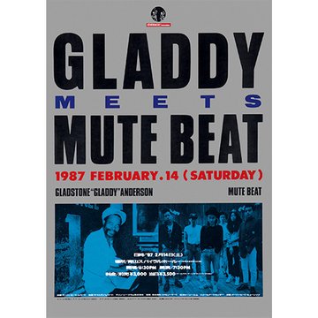 GLADDY MEETS MUTE BEAT のサムネイル画像
