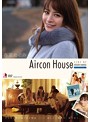 Aircon House 春菜めぐみ のサムネイル画像
