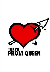 TOKYO PROM QUEEN/ 東京プロムクイーン のサムネイル画像