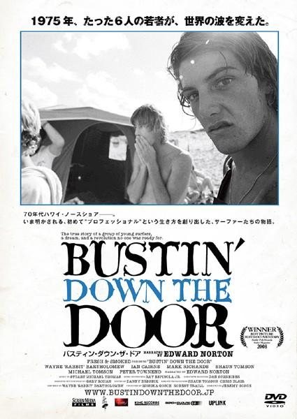 BUSTIN' DOWN THE DOOR のサムネイル画像