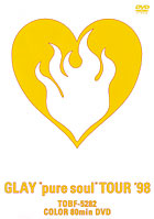 GLAY pure soul”TOUR'98 のサムネイル画像