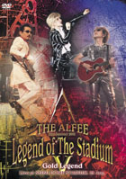 THE ALFEE 21st Summer Legend of Stadium V Gold Legend のサムネイル画像