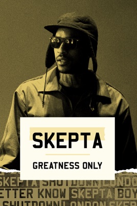Skepta Greatness Only のサムネイル画像