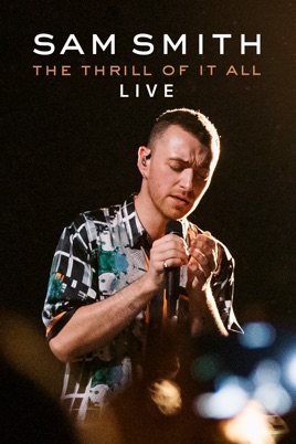 The Thrill of It All Live: Sam Smith のサムネイル画像