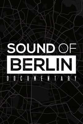 Sound of Berlin Documentary のサムネイル画像