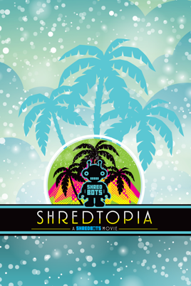 Shredtopia のサムネイル画像