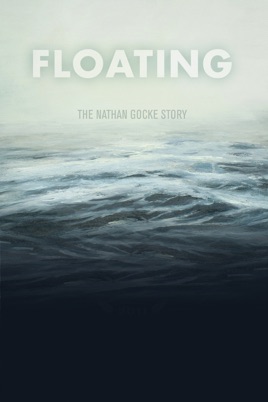 Floating - The Nathan Gocke Story のサムネイル画像