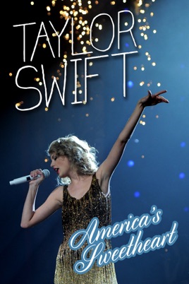 Taylor Swift: America's Sweetheart のサムネイル画像