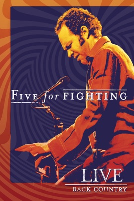 Five for Fighting: Live - Back Country のサムネイル画像