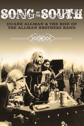 Song of the South: Duane Allman and the Rise of the Allman Brothers のサムネイル画像
