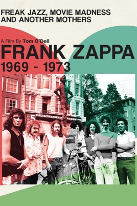 Frank Zappa - Freak Jazz. Movie Madness & Another Mothers のサムネイル画像