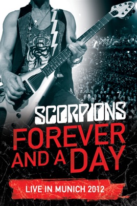 Scorpions: Forever and a Day - Live In Munich 2012 のサムネイル画像