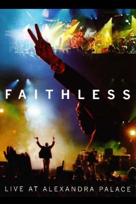 Faithless: Live at Alexandra Palace のサムネイル画像
