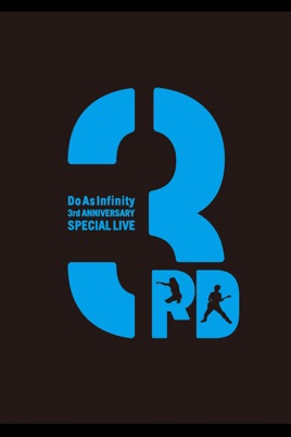 Do As Infinity 3rd ANNIVERSARY SPECIAL LIVE のサムネイル画像