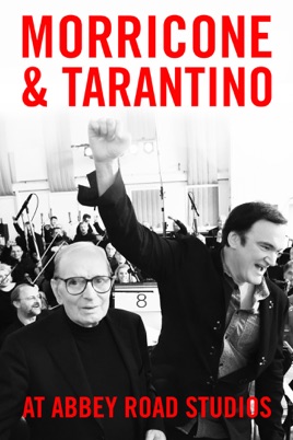 Ennio Morricone: Morricone & Tarantino At Abbey Road Studios のサムネイル画像