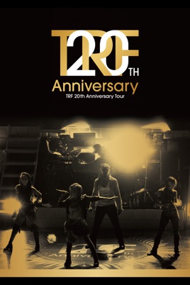 TRF 20th Anniversary Tour のサムネイル画像