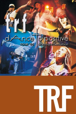 TRF TOUR '95 dAnce to Positive Overnight Sensation のサムネイル画像