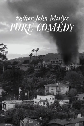 Father John Misty's Pure Comedy のサムネイル画像